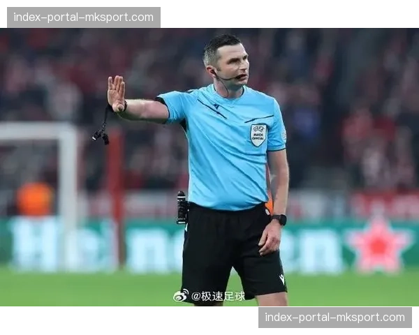 裁判安排：迈克尔·奥利弗将执法曼市德比，VAR裁判为保罗·蒂尔尼