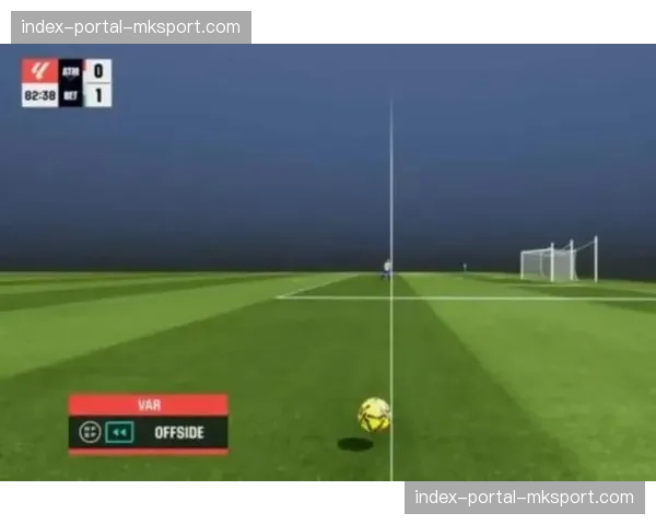 观点分析:VAR“毫米级”越位判罚引热议,技术精准与观赛体验如何平衡? 观点分析:VAR“毫米级”越位判罚引热议,技术精准与观赛体验如何平衡?