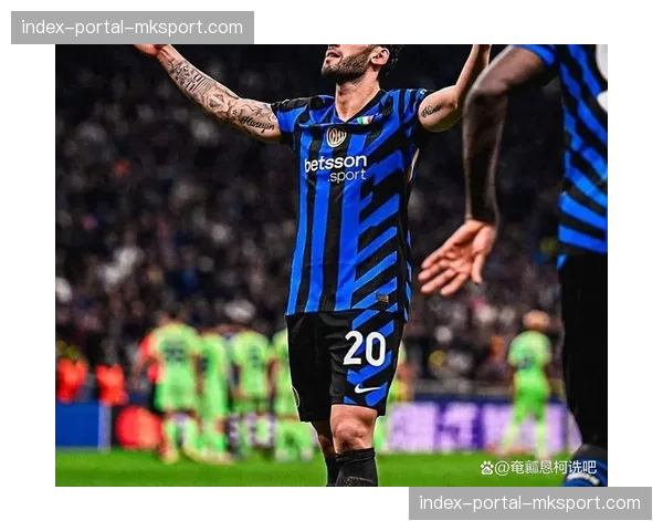 国米1-0小胜尤文,恰尔汗奥卢点射制胜 国米1-0小胜尤文,恰尔汗奥卢点射制胜